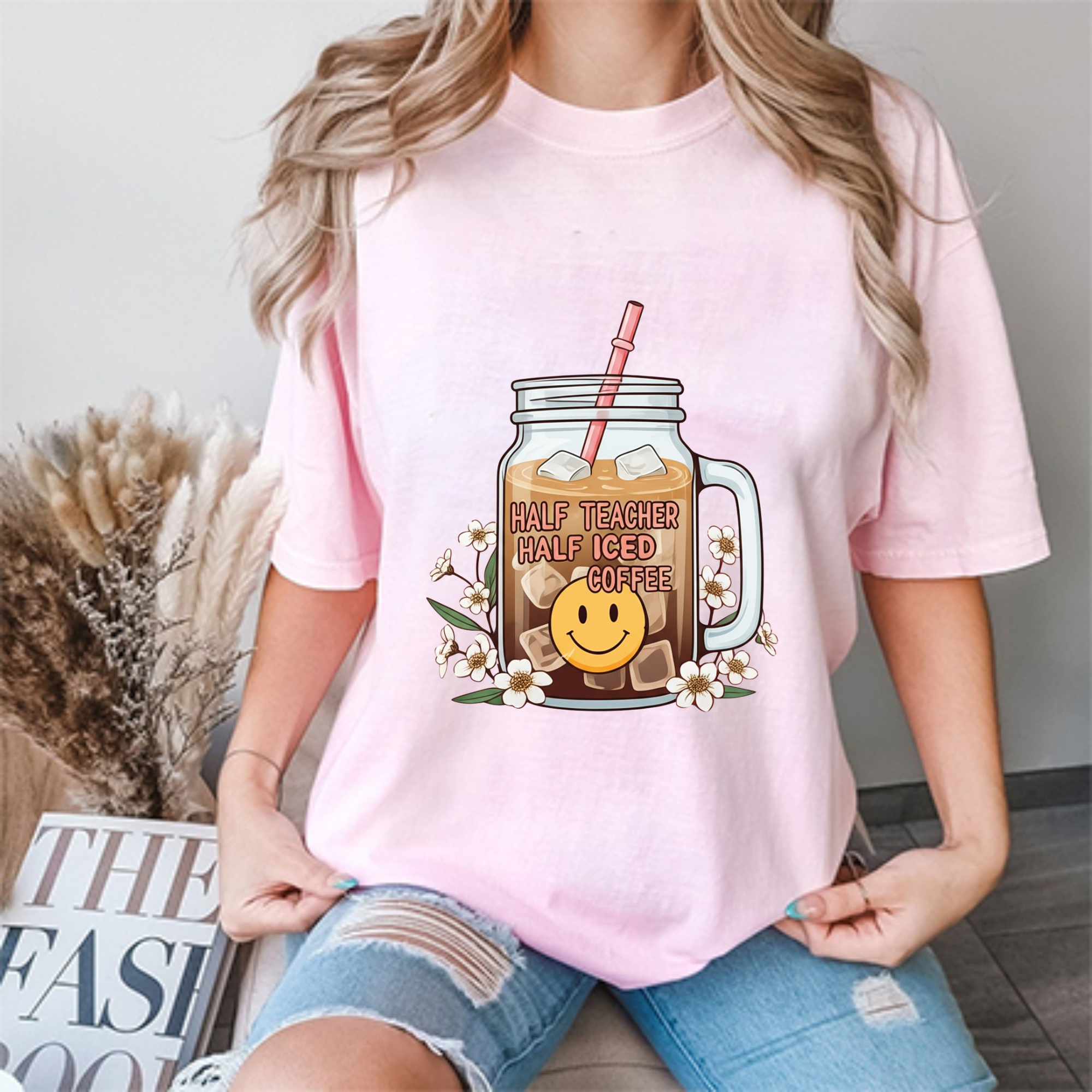 Half Teacher, Half Iced Coffee T-Shirt